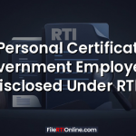Can Personal Certificates of a Government Employee Be Disclosed Under RTI?