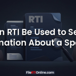 Can RTI Be Used to Seek Information About a Spouse?