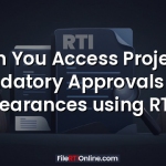 Can You Access Projects Mandatory Approvals and Clearances using RTI?