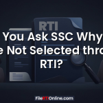 Can You Ask SSC Why You Were Not Selected through RTI?