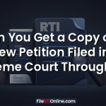 Can You Get a Copy of a Review Petition Filed in the Supreme Court Through RTI?