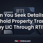 Can You Seek Details of Leasehold Property Transfers  Through RTI?
