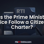 Does the Prime Minister’s Office Follow a Citizen’s Charter?