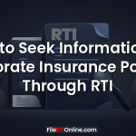 How to Seek Information on Corporate Insurance Policies Through RTI
