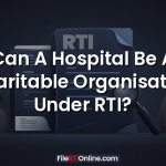 Can A Hospital Be A Charitable Organisation Under RTI?