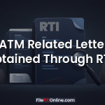 Can ATM Related Letters Be Obtained Through RTI?