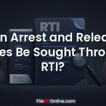 Can Arrest and Release Times Be Sought Through RTI?