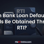 Can Bank Loan Defaulter Details Be Obtained Through RTI?