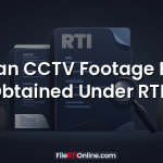 Can CCTV Footage Be Obtained Under RTI?