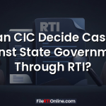 Can CIC Decide Cases Against State Governments Through RTI?