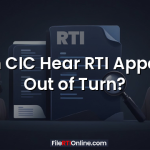 Can CIC Hear RTI Appeals Out of Turn?