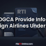 Can DGCA Provide Info from Foreign Airlines Under RTI?