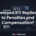 Can Delayed RTI Replies Lead to Penalties and Compensation?