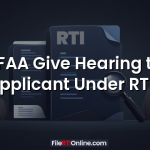 Can FAA Give Hearing to RTI Applicant Under RTI?