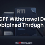 Can GPF Withdrawal Details Be Obtained Through RTI?
