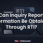 Can Inquiry Report Information Be Obtained Through RTI?