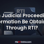 Can Judicial Proceedings Information Be Obtained Through RTI?