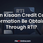 Can Kisaan Credit Card Information Be Obtained Through RTI?