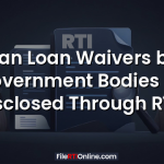 Can Loan Waivers  Bodies Be Disclosed Through RTI?