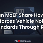 Can MoEF Share How It Enforces Vehicle Noise Standards Through RTI?