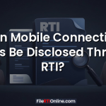 Can Mobile Connection Forms Be Disclosed Through RTI?