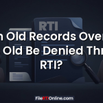 Can Old Records Over 20 Years Old Be Denied Through RTI?