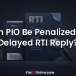 Can PIO Be Penalized for Delayed RTI Reply?