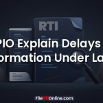 Can PIO Explain Delays in RTI Information Under Law?