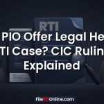 Can PIO Offer Legal Help in RTI Case? CIC Ruling Explained