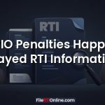 Can PIO Penalties Happen for Delayed RTI Information?