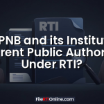 Can PNB and its Institute be Different Public Authorities Under RTI?