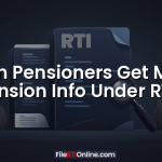 Can Pensioners Get Max Pension Info Under RTI?