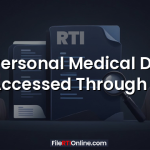 Can Personal Medical Details Be Accessed Through RTI?