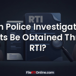 Can Police Investigation Reports Be Obtained Through RTI?
