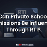 Can Private School Admissions Be Influenced Through RTI?