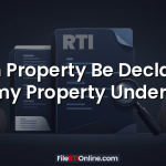 Can Property Be Declared Enemy Property Under RTI?