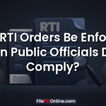 Can RTI Orders Be Enforced When Public Officials Don’t Comply?