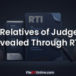Can Relatives of Judges Be Revealed Through RTI?