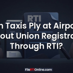 Can Taxis Ply at Airports Without Union Registration Through RTI?