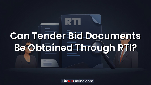 Can Tender Bid Documents Be Obtained Through RTI?