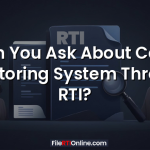 Can You Ask About Case Monitoring System Through RTI?