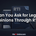 Can You Ask for Legal Opinions Through RTI?