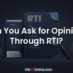 Can You Ask for Opinions Through RTI?