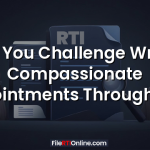 Can You Challenge Wrong Compassionate Appointments Through RTI?