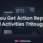 Can You Get Action Report on Illegal Activities Through RTI?