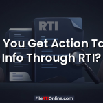 Can You Get Action Taken Info Through RTI?