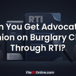 Can You Get Advocate’s Opinion on Burglary Claim Through RTI?