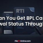 Can You Get BPL Card Renewal Status Through RTI?