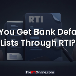 Can You Get Bank Defaulter Lists Through RTI?