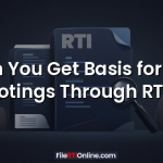 Can You Get Basis for File Notings Through RTI?